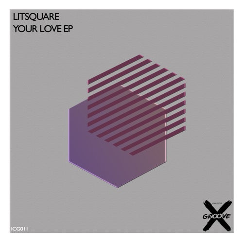 Lit Square - Your Love [ICG011]